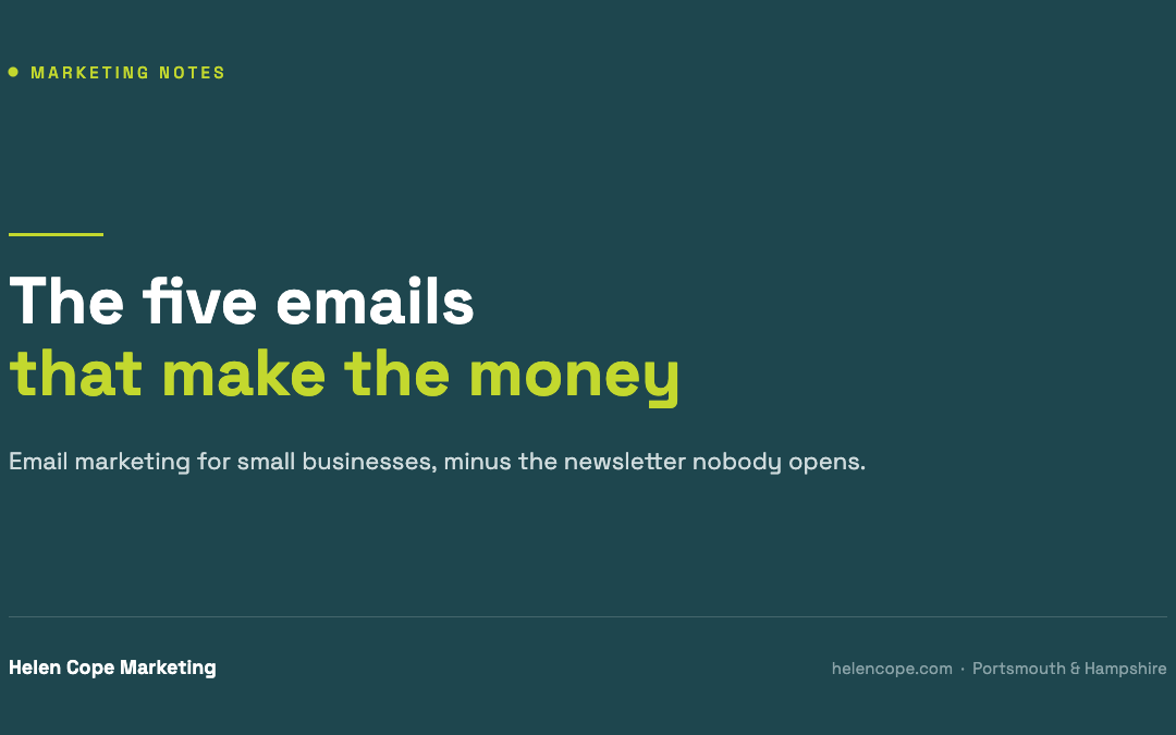 Email marketing for small businesses: the five emails that make the money