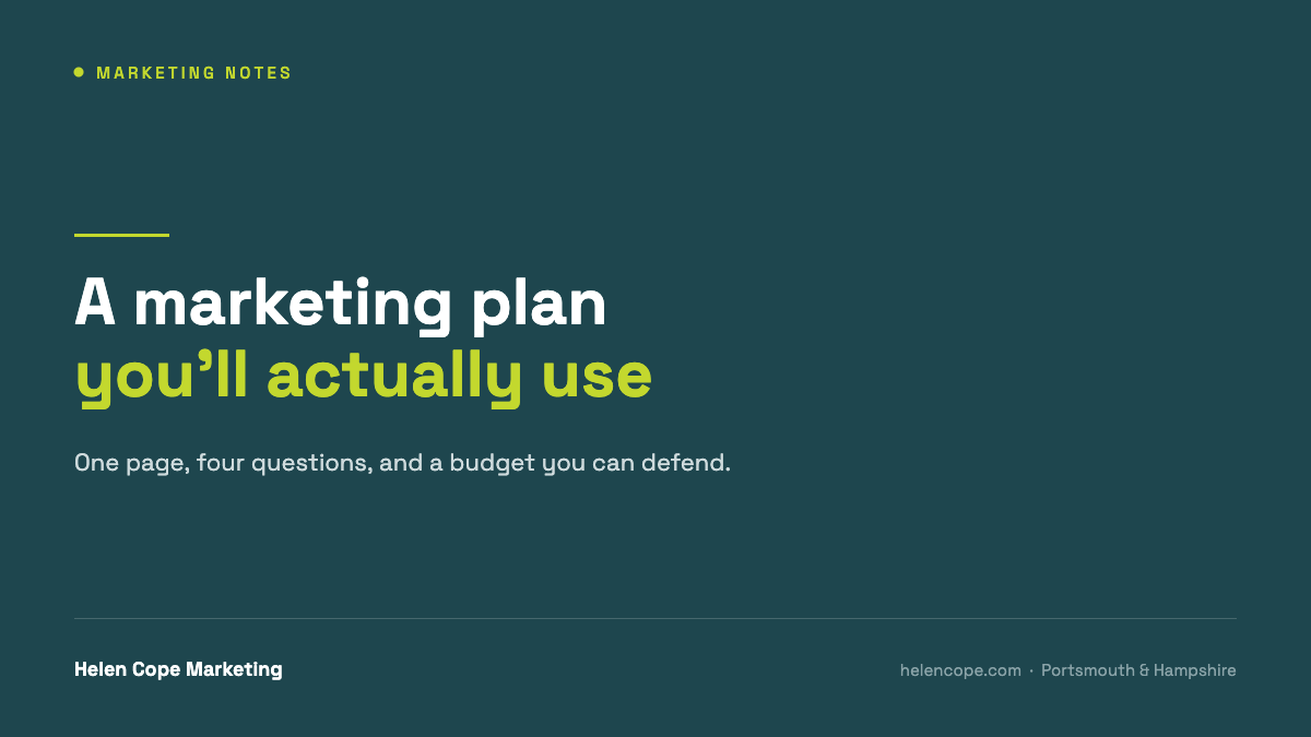 How to write a marketing plan a small business will actually use (one page, four questions)