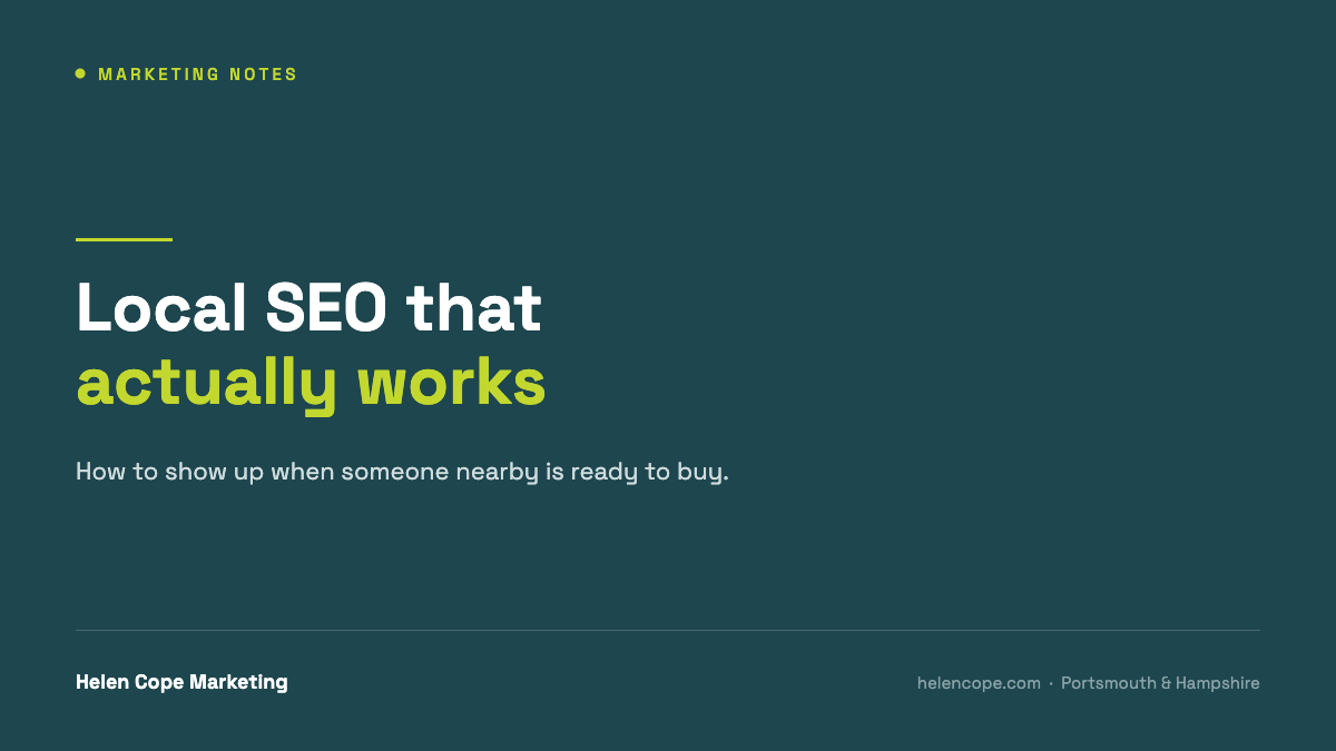 Local SEO: how to show up when someone nearby is ready to buy
