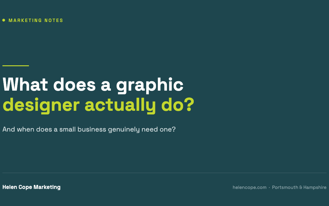 What does a graphic designer actually do — and when does a small business need one?